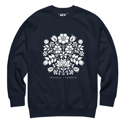 Grateful & Thankful Premium Sweatshirt